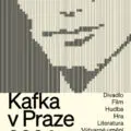 Téma: Výročí Franze Kafky: Přehled akcí k výročí Franze Kafky