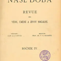 Naše doba – revue pro vědu, umění a život sociální