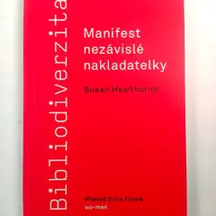 Manifest nezávislosti v&nbsp;éře knižního kapitalismu